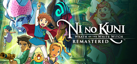二之国：白色圣灰的女王重制版/Ni no Kuni Wrath of the White Witch™ Remastered