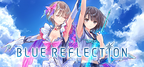 蓝色反射：幻舞少女之剑/BLUE REFLECTION – Maboroshi ni Mau – Shoujo no