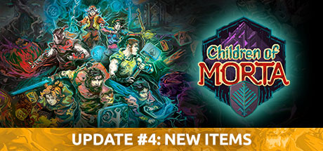 莫塔之子/Children of Morta（更新V1.2.55）