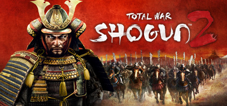 全面战争：幕府将军2/Shogun 2: Total War