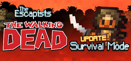 脱逃者：行尸走肉/The Escapists: The Walking Dead