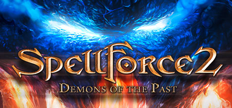咒语力量2：昔日恶魔/SpellForce 2 – Demons of the Past