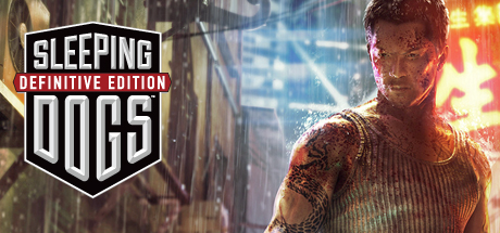 热血无赖 终极版/Sleeping Dogs: Definitive Edition