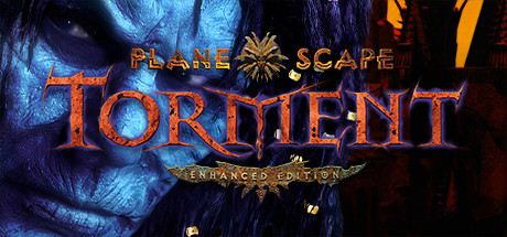 异域镇魂曲:增强版/Planescape: Torment: Enhanced Edition