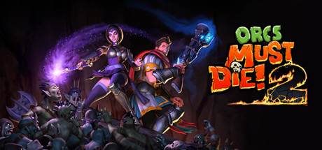 兽人必须死2/Orcs Must Die! 2(全DLCs)